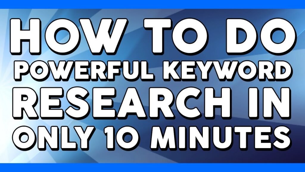 2. Conduct Proper Keyword Research