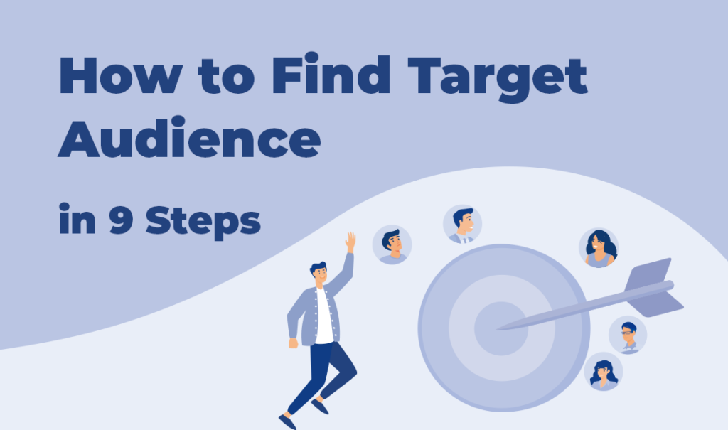 How to Find Target Audience in 9 Steps illustration with target and audience icons.